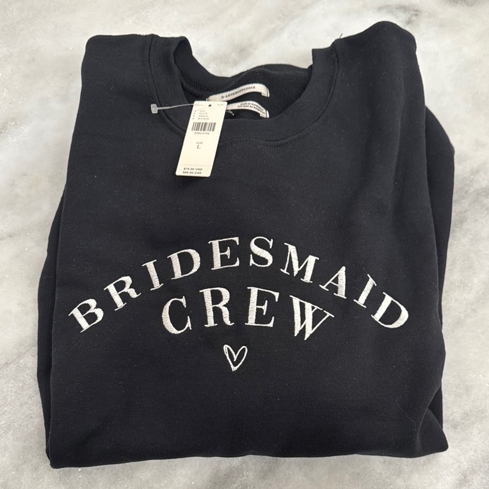 Bridesmaid Crew Sweatshirt